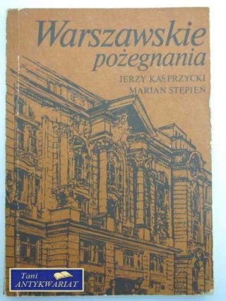 WARSZAWSKIE POŻEGNANIE