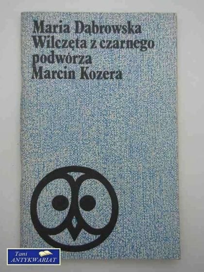 WILCZĘTA Z CZARNEGO PODWÓRZA, MARCIN KOZERA