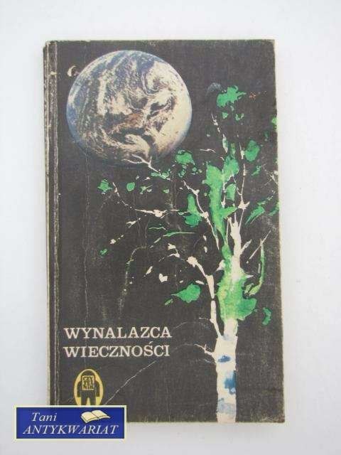 WYNALAZCA WIECZNOŚCI