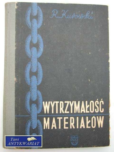 WYTRZYMAŁOŚĆ MATERIAŁÓW WYTRZYMAŁOŚĆ MATERIAŁÓW