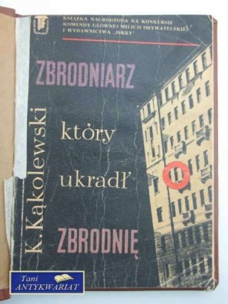 ZBRODNIARZ KTÓRY UKRADŁ ZBRODNIE