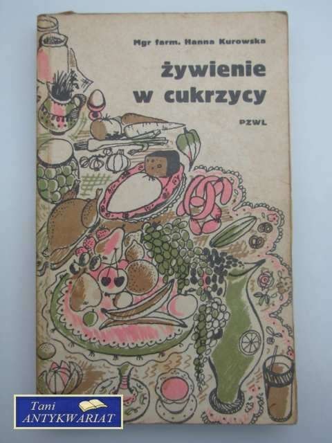 ŻYWIENIE W CUKRZYCY ŻYWIENIE W CUKRZYCY