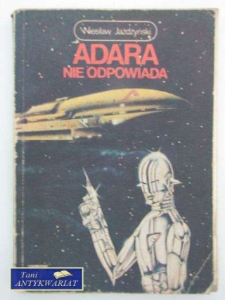ADARA NIE ODPOWIADA