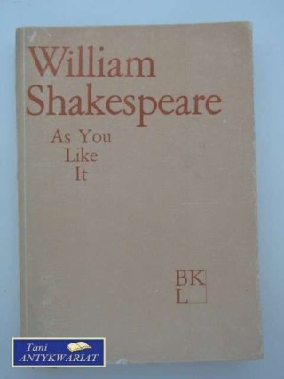 AS YOU LIKE IT