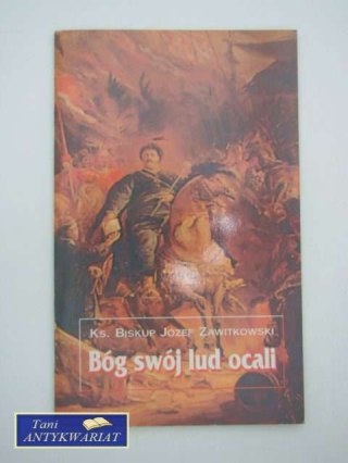 BÓG SWÓJ LUD OCALI