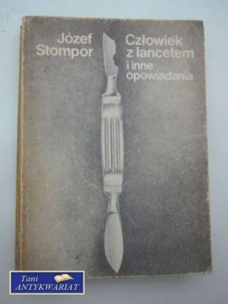 CZŁOWIEK Z LANCETEM I INNE OPOWIADANIA