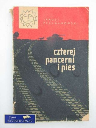 CZTEREJ PANCERNI I PIES