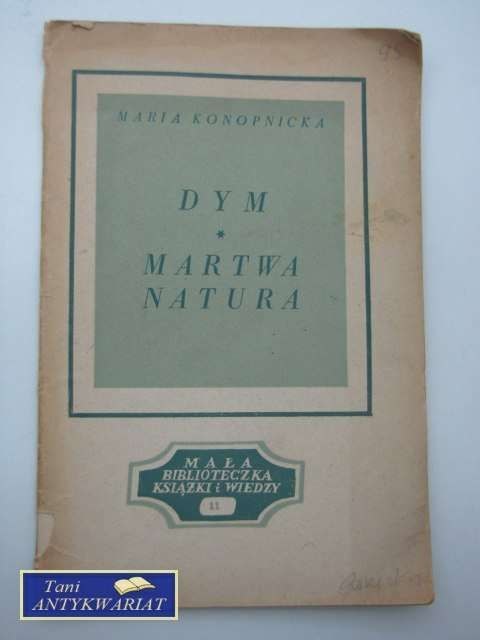 DYM, MARTWA NATURA