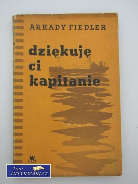 DZIĘKUJE CI KAPITANIE