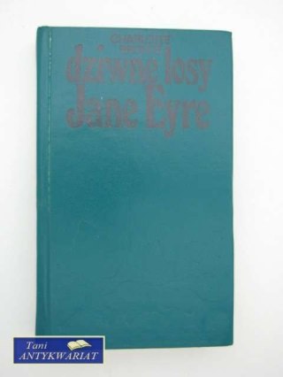 DZIWNE LOSY JANE EYRE TOM I