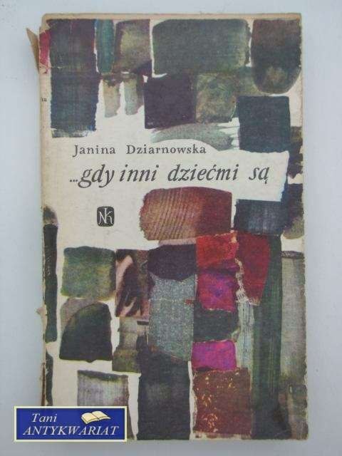 GDY INNI DZIEĆMI SĄ