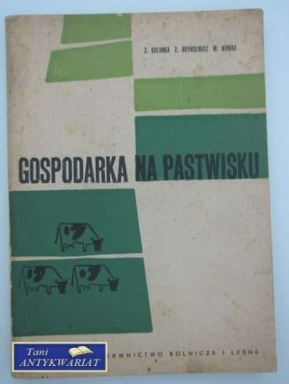 GOSPODARKA NA PASTWISKU