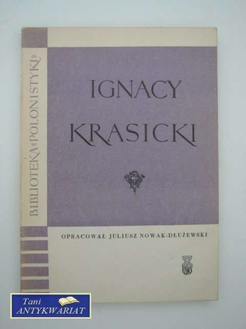 IGNACY KRASICKI IGNACY KRASICKI