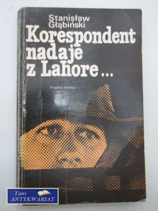 KORE81SPONDENT NADAJE NA LAHORE...