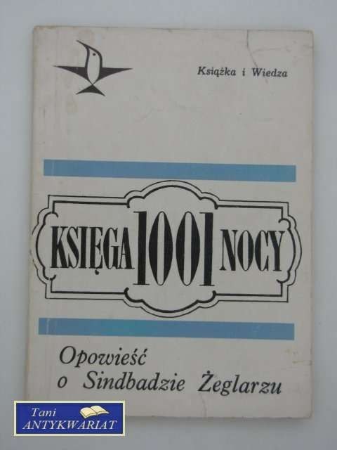 KSIĘGA 1001 NOCY - Opowieść o (Brak sugestii) żeglarzu