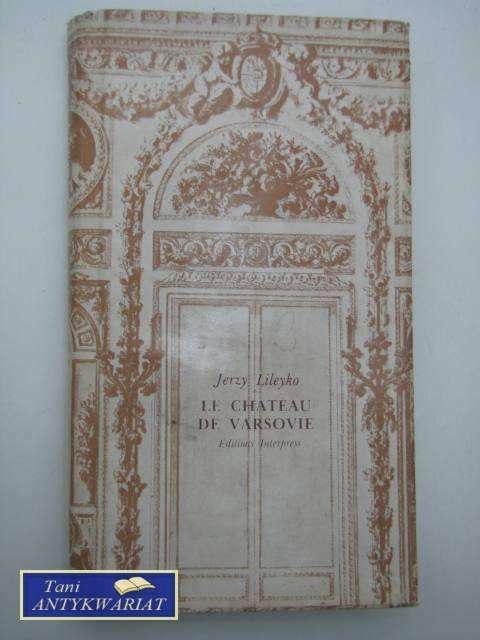 LE CHATEAU DE VARSOVIE