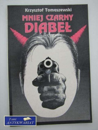 MNIEJ CZARNY DIABEŁ