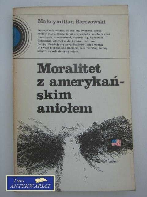 MORALITET Z AMERYKAŃSKIM ANIOŁEM