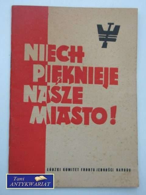 NIECH PIĘKNIEJE NASZE MIASTO