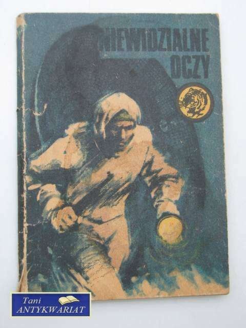 NIEWIDZIALNE OCZY