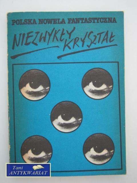 NIEZWYKŁY KRYSZTAŁ