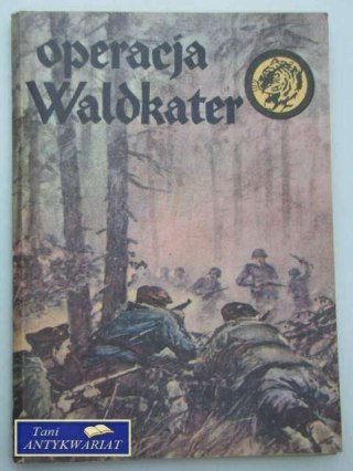 OPERACJA WALDKATER