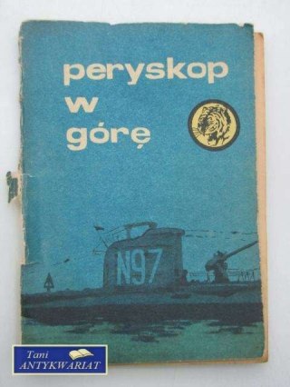 PERYSKOP W GÓRĘ