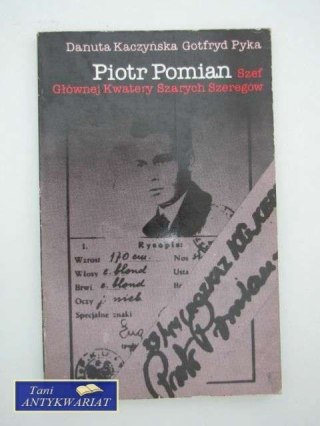 PIOTR POMAIN SZEF GŁÓWNEJ KWATERY SZARYCH SZEREGÓW