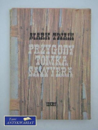 PRZYGODY TOMKA SAWYERA