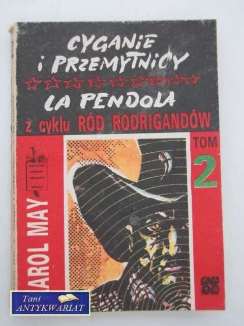 RÓD RODRIGANDÓW T. 2 CYGANIE I PRZEMYTNICY ; LA PENDOLA