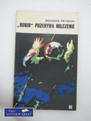 RUBIN PRZERYWA MILCZENIE