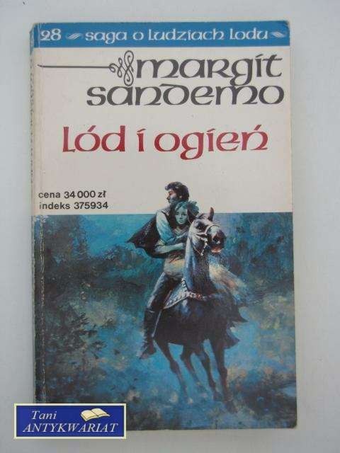 SAGA O LUDZIACH LODU LÓD I OGIEŃ