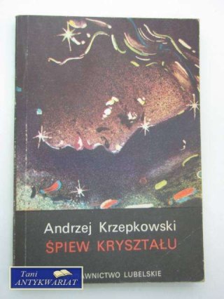 ŚPIEW KRYSZTAŁU