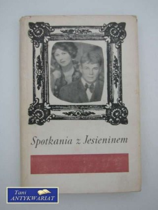 SPOTKANIA Z JESIENINEM