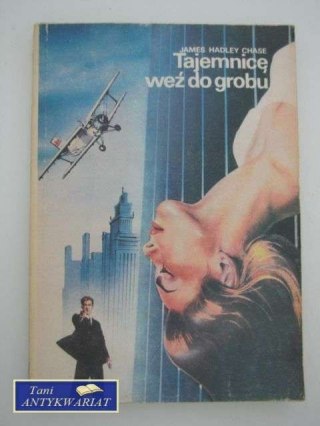 TAJEMNICĘ WEŹ DO GROBU