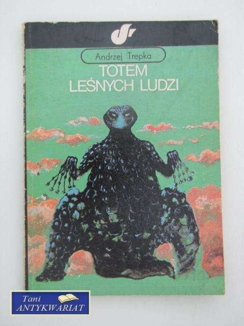 TOTEM LEŚNYCH LUDZI