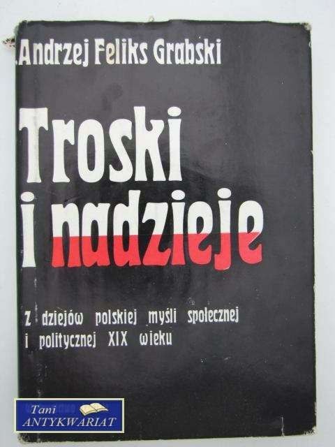 TROSKI I NADZIEJE