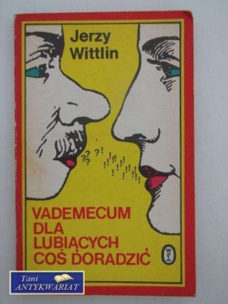VADEMECUM DLA LUBIĄCYCH COŚ DORADZIĆ