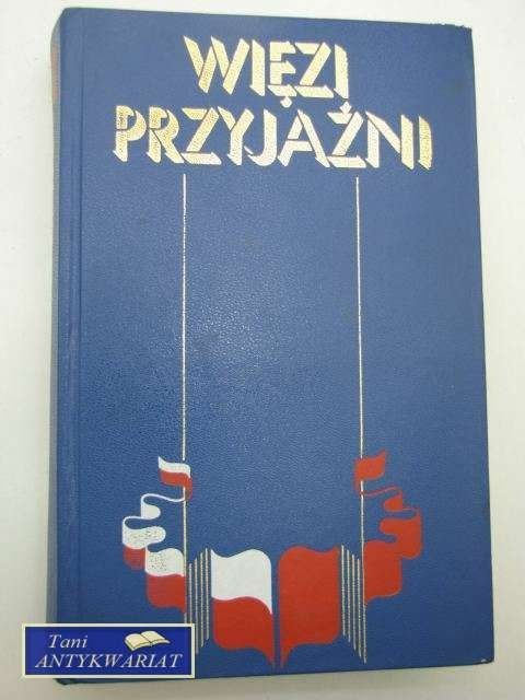 WIĘŹI PRZYJAŹNI