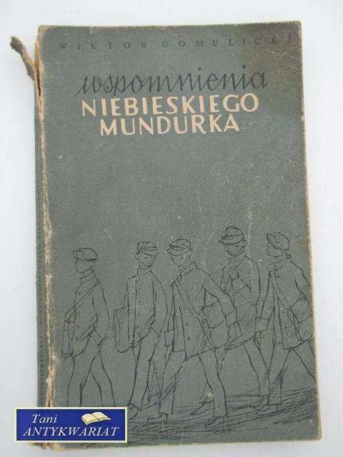 WSPOMNIENIA NIEBIESKIEGO MUNDURKA