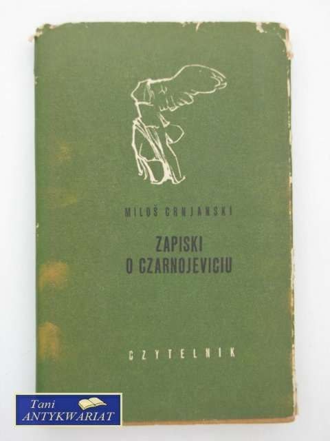 ZAPISKI O CZARNOJEVICIU