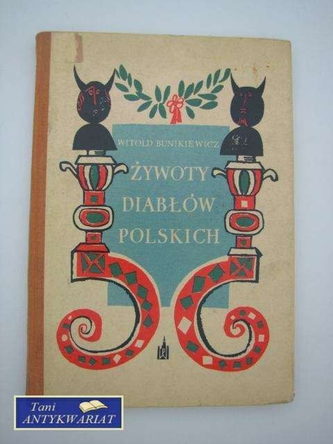 ŻYWOTY DIABŁÓW POLSKICH