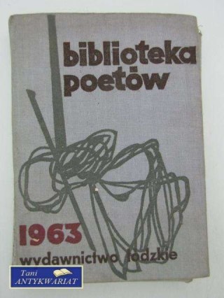 BIBLIOTEKA POETÓW 1963