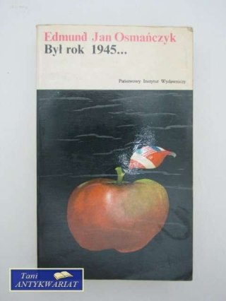 BYŁ ROK 1945