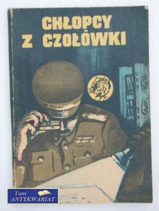 CHŁOPCY Z CZOŁÓWKI