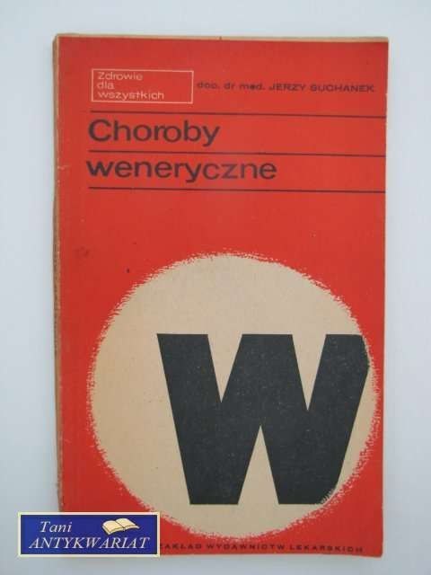 CHOROBY WENERYCZNE CHOROBY WENERYCZNE