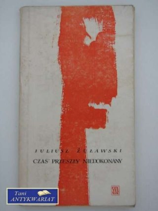 CZAS PRZESZŁY NIEDOKONANY