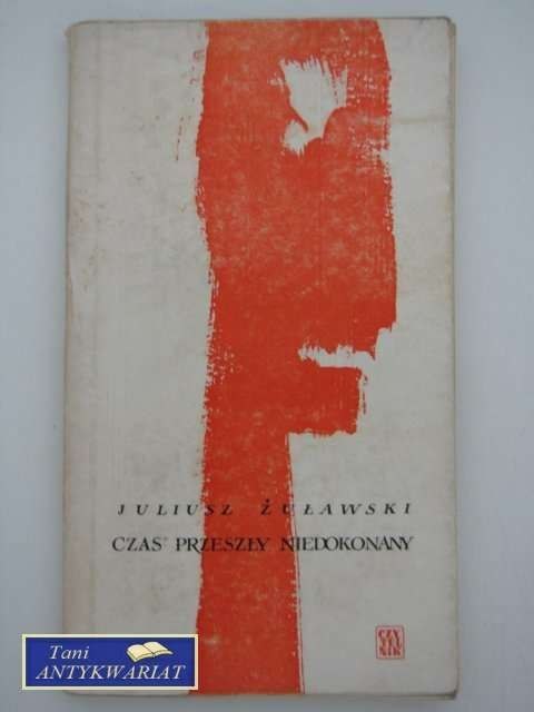 CZAS PRZESZŁY NIEDOKONANY