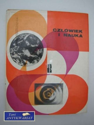 CZŁOWIEK I NAUKA