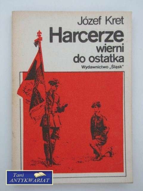 HARCERZE WIERNI DO OSTATKA HARCERZE WIERNI DO OSTATKA